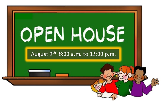 Open House - August 9th 8:00 a.m. to 12:00 p.m.